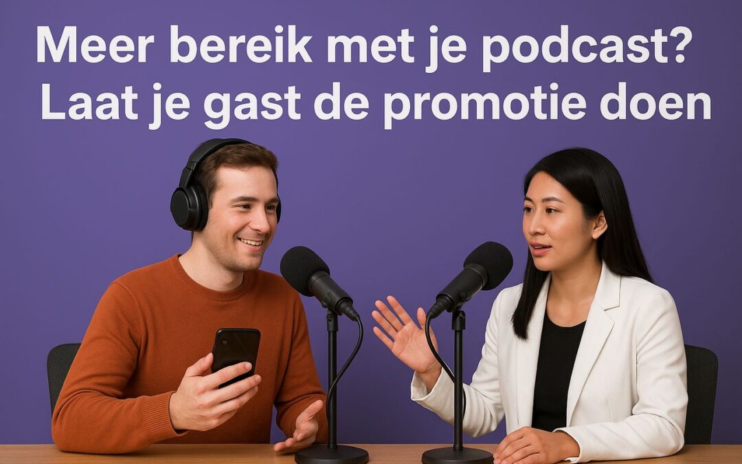Meer bereik met je podcast? Zo laat je je gast de promotie doen